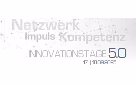 Innovationsstage 5.0 Netzwerkveranstaltung 2025